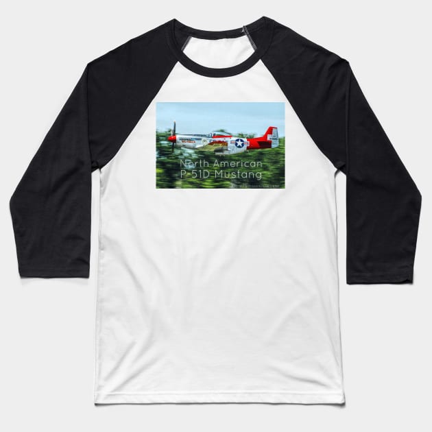 2-Sided P-51D Mustang Flyby Baseball T-Shirt by acefox1